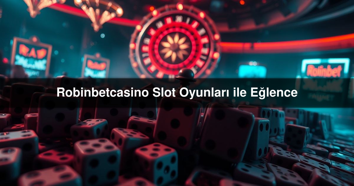Robinbetcasino Slot